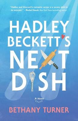 Book cover for Hadley Beckett′s Next Dish