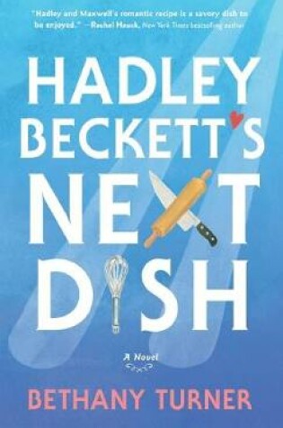Cover of Hadley Beckett's Next Dish