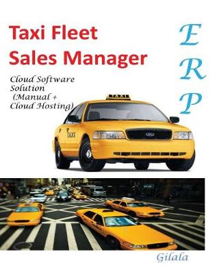 Book cover for Taxi Fleet Sales Manager, Cloud Software Solution (Manual + Cloud Hosting)