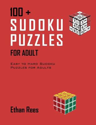 Cover of 100 + Sudoku Puzzle for Adults
