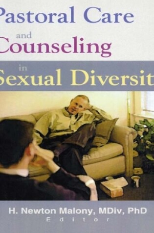 Cover of Pastoral Care and Counseling in Sexual Diversity