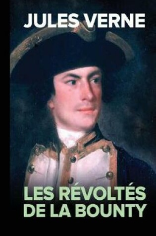 Cover of Les Revoltes de la Bounty(Original)