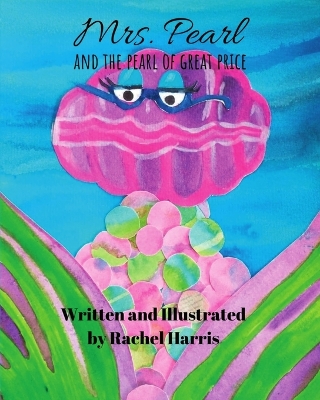 Book cover for Mrs. Pearl and the Pearl of Great Price