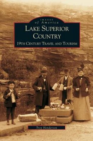 Cover of Lake Superior Country