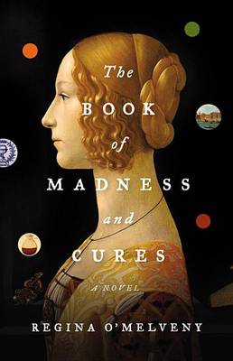 Book cover for The Book of Madness and Cures