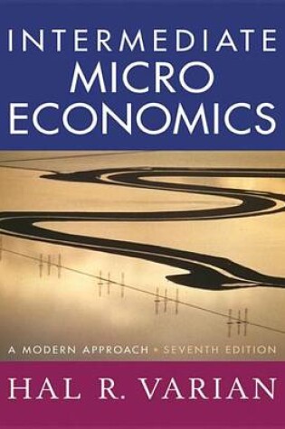 Cover of Intermediate Microeconomics, 7e, Part 1
