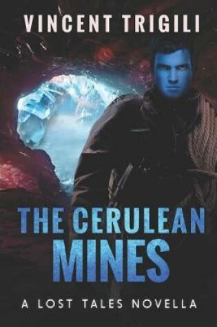 Cover of The Cerulean Mines