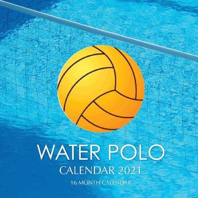 Book cover for Water Polo Calendar 2021