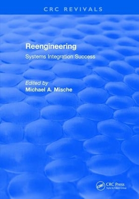 Book cover for Reengineering Systems Integration Success (1997)