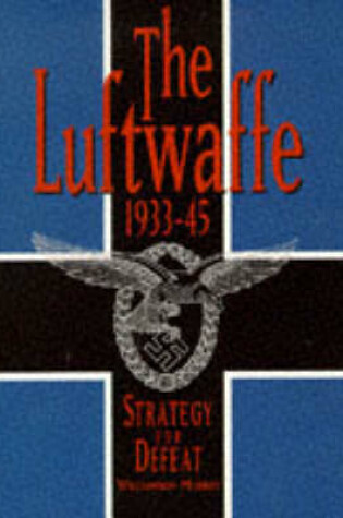 Cover of Luftwaffe, 1933-45