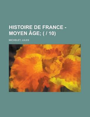 Book cover for Histoire de France - Moyen Age (2)