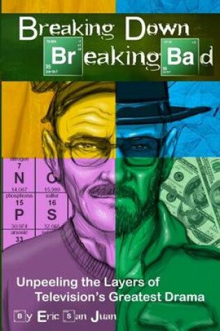 Cover of Breaking Down Breaking Bad