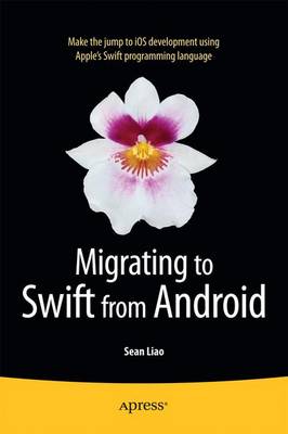 Cover of Migrating to Swift from Android