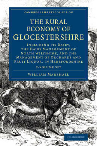 Cover of The Rural Economy of Glocestershire 2 Volume Set