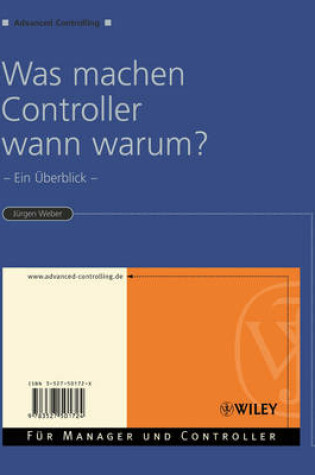 Cover of Was Machen Controller Wann Warum?