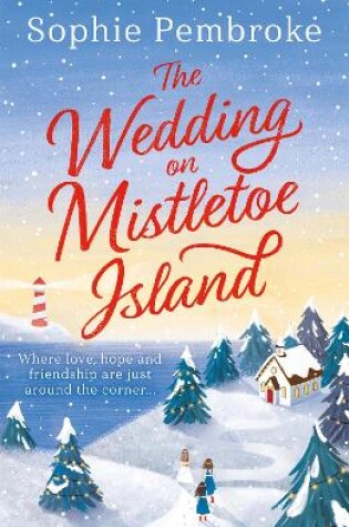 Cover of The Wedding on Mistletoe Island