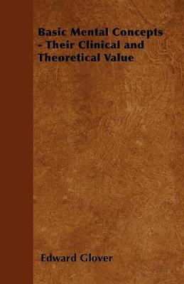 Book cover for Basic Mental Concepts - Their Clinical and Theoretical Value