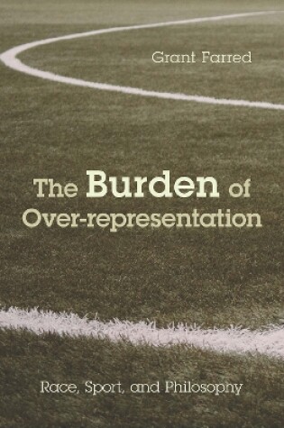 Cover of The Burden of Over-representation