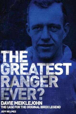 Cover of The Greatest Ranger Ever?