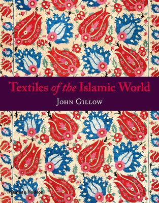 Book cover for Textiles of the Islamic World