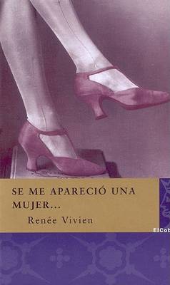 Book cover for Se Me Aparecio Una Mujer