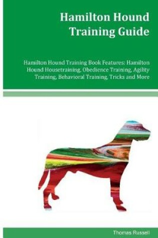 Cover of Hamilton Hound Training Guide Hamilton Hound Training Book Features