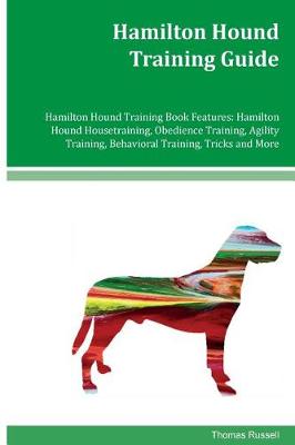 Book cover for Hamilton Hound Training Guide Hamilton Hound Training Book Features