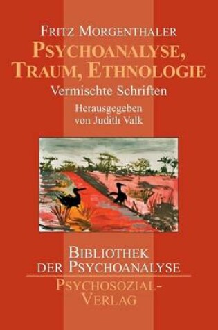Cover of Psychoanalyse, Traum, Ethnologie