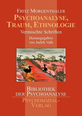 Book cover for Psychoanalyse, Traum, Ethnologie