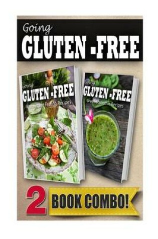 Cover of Gluten-Free Intermittent Fasting Recipes and Gluten-Free Green Smoothie Recipes