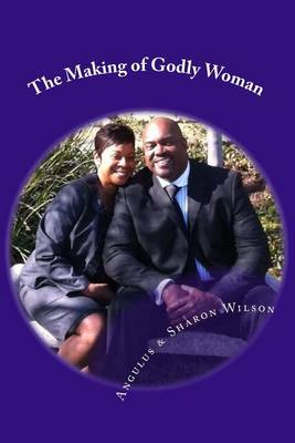 Book cover for The Making of Godly Woman