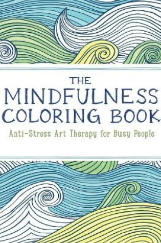 Cover of The Mindfulness Coloring Book