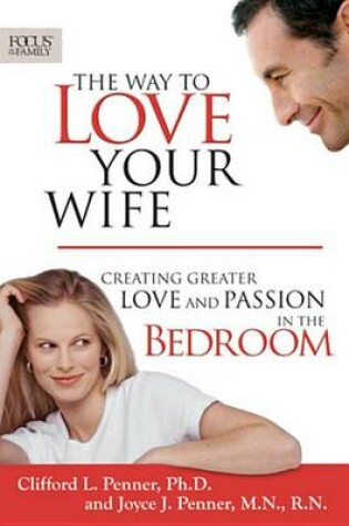 Cover of The Way to Love Your Wife