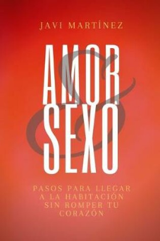 Cover of Amor y Sexo