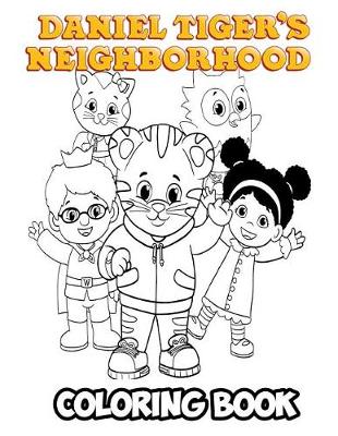 Book cover for Daniel Tiger's Neighborhood Coloring Book