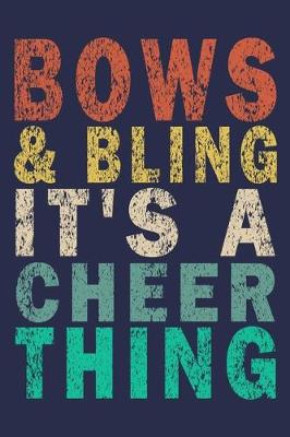 Book cover for Bows & Bling It's A Cheer Thing