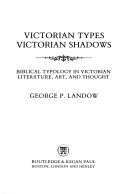 Cover of Victorian Types, Victorian Shadows