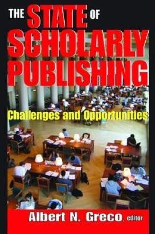 Cover of The State of Scholarly Publishing