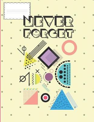 Book cover for Never Forget