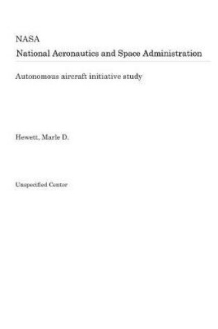 Cover of Autonomous Aircraft Initiative Study