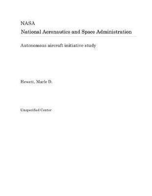 Book cover for Autonomous Aircraft Initiative Study