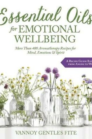Cover of Essential Oils for Emotional Wellbeing