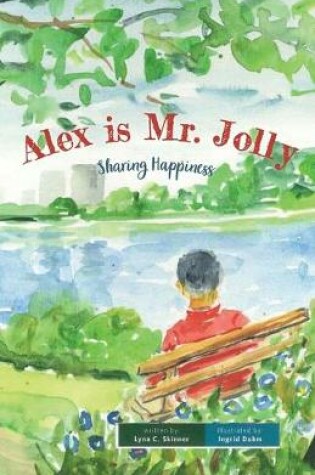 Cover of Alex is Mr. Jolly