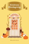 Book cover for Celebrate Thanksgiving