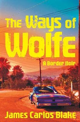 Cover of The Ways of Wolfe