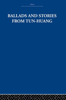 Book cover for Ballads and Stories from Tun-huang