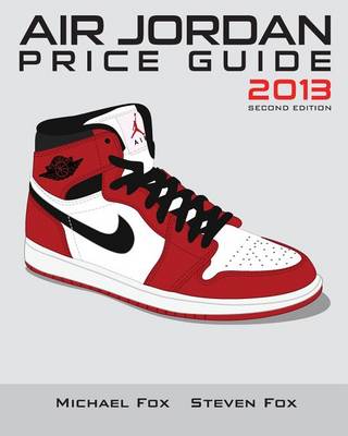 Book cover for Air Jordan Price Guide 2013 (Black/White)