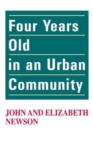 Cover of Four Years Old in an Urban Community