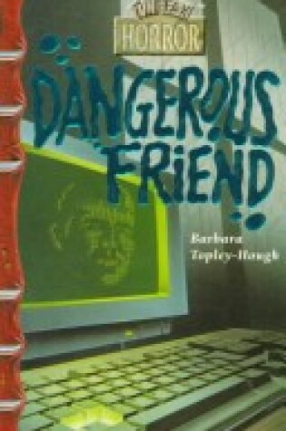 Cover of Dangerous Friend