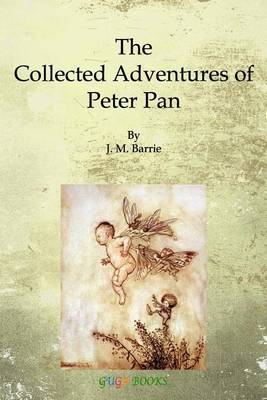 Book cover for The Collected Adventures of Peter Pan